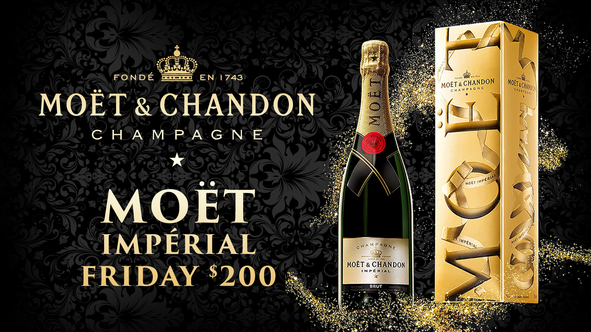 Friday Moet Imperial drink special